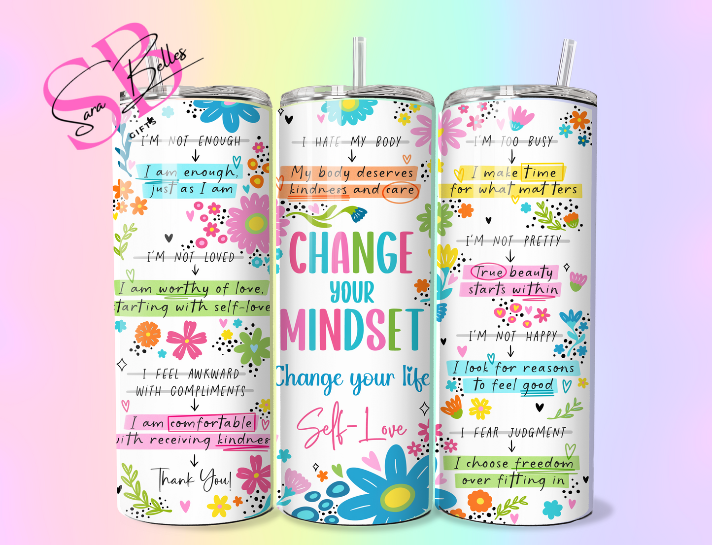 Change Your Mindset 20oz Tumbler – Self-Love Floral Affirmation Stainless Steel Cup with Straw & Lid